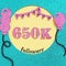 Thanks 650000, 650K subscribers with balloons and flags. for social network friends, followers, web user Thank you celebrate of su