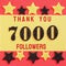 Thanks 7000, 7K, followers. message with black shiny numbers on red and gold background with black and golden shiny stars