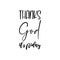 thanks god it\\\'s friday black letter quote