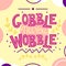 Thanksgiving card with Gobble till you Wobble text