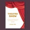 Theatre show poster concept with red velvet drapery curtain elegant with white background