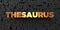 Thesaurus - Gold text on black background - 3D rendered royalty free stock picture