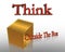 Think Outside the Box Business Slogan