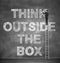 Think outside the box concept