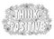 Think positive black and white handwritten motivational word with doodle pattern - coloring page