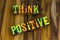 Think positive good happy attitude optimism enjoy life