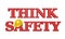 THINK SAFETY 3D Text - Red with Yellow Hardhat