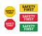 Think safety first logo, icon, symbol. Vector eps sign. Safety First octagonal and rectangular shape. Industrial sign. Yellow