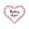 Thinking of you - card heart of roses, buds - vector pattern