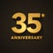 thirty-fifth anniversary, golden 3d text on dark background, 3d rendering