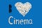 Three-dimensional stereo technology conceptual photo of symbol, heart shape. with the inscription letters cinema