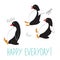 Three penguins fly from the mountain. Typographic slogan happy every day. Vector positive illustration