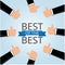 Thumbs up hands with Text the word Best of the Best