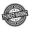 Thunder warning grunge rubber stamp on white background, vector illustration
