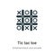 Tic tac toe vector icon on white background. Flat vector tic tac toe icon symbol sign from modern entertainment and arcade
