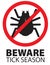 Tick Insect Season Beware Warning Logo Sign Icon