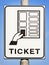 Ticket sign