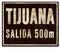 Tijuana City Limits Sign Salada