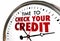 Time to Check Your Credit Score Report Clock