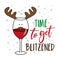 Time to get blitzened - funny text and wineglass with reindeer antler.