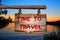 Time to Travel sign