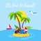 Time to travel summer beach holiday vacation poster or banner flat style design vector illustration concept isolated white backgro