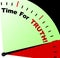 Time For Truth Message Means Honest And True