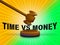 Time Vs Money Words Contrasting Earning Money With Leisure Or Retirement - 3d Illustration