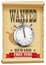 Time wanted - free time as reward concept  - poster with stopwatch on  arrest warrant - wild west western