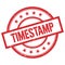 TIMESTAMP text written on red vintage round stamp