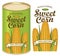 Tin can label for canned sweet corn with the cobs