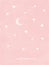 Tiny Stars and New Moon Vector Illustration. Pink Galaxy.