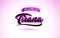 Tirana Welcome to Creative Text Handwritten Font with Purple Pink Colors Design