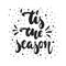 Tis the season - hand drawn Christmas and New Year winter holidays