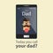 Today you call your dad. Fathers Day Card.