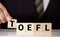 TOEFL - words from wooden blocks with letters