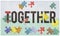 Together Togetherness Team Teamwork Connection Concept