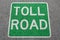 Toll road street city town pay paying clean air highway sign zone