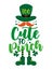 Too cute to pinch - funny saying with leprechaun hat and mustache for Saint Patrick`s Day.