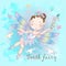 Tooth fairy is a fabulous creature. Nice style. Teeth. Dentistry. Vector
