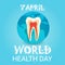 Tooth Medical Care World Health Day Healthy Banner