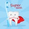 Tooth super hero with toothbrush