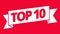 Top 10. Best ten list. Word on ribbon. Winner tape award text title. Vector Illustration on a red background.