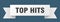 top hits ribbon. top hits isolated band sign.