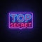 Top Secret neon text vector design template. Top Secret neon logo, light banner design element colorful modern design