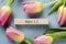 top view tulips frame with april tag. High quality beautiful photo concept