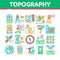 Topography Research Collection Icons Set Vector