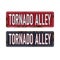 Tornado Alley rustet sign vector illustration for graphic art.
