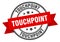 touchpoint label. touchpoint round band sign.