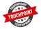 touchpoint sign. touchpoint round ribbon sticker. touchpoint
